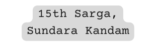 15th Sarga Sundara Kandam